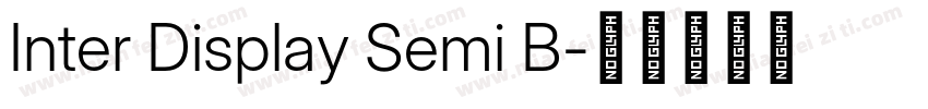 Inter Display Semi B字体转换